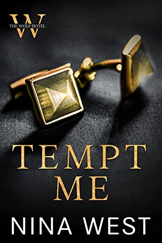 Tempt Me (The Wolf Hotel, #1)