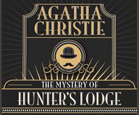 The Mystery of Hunter's Lodge