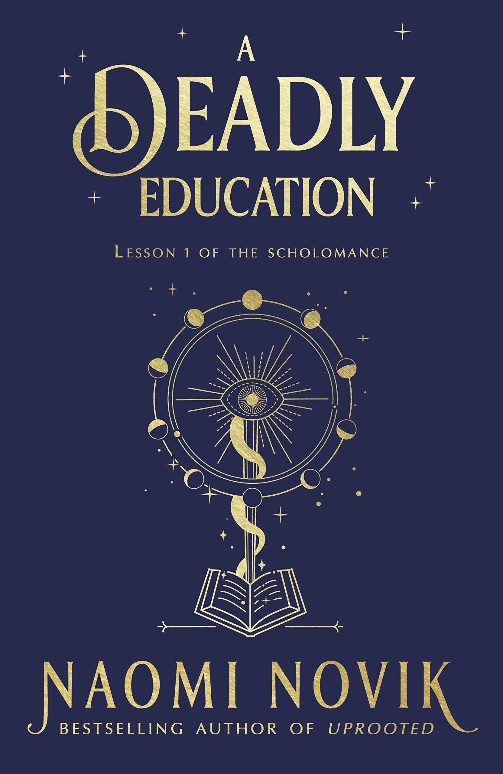 A Deadly Education (The Scholomance, #1)