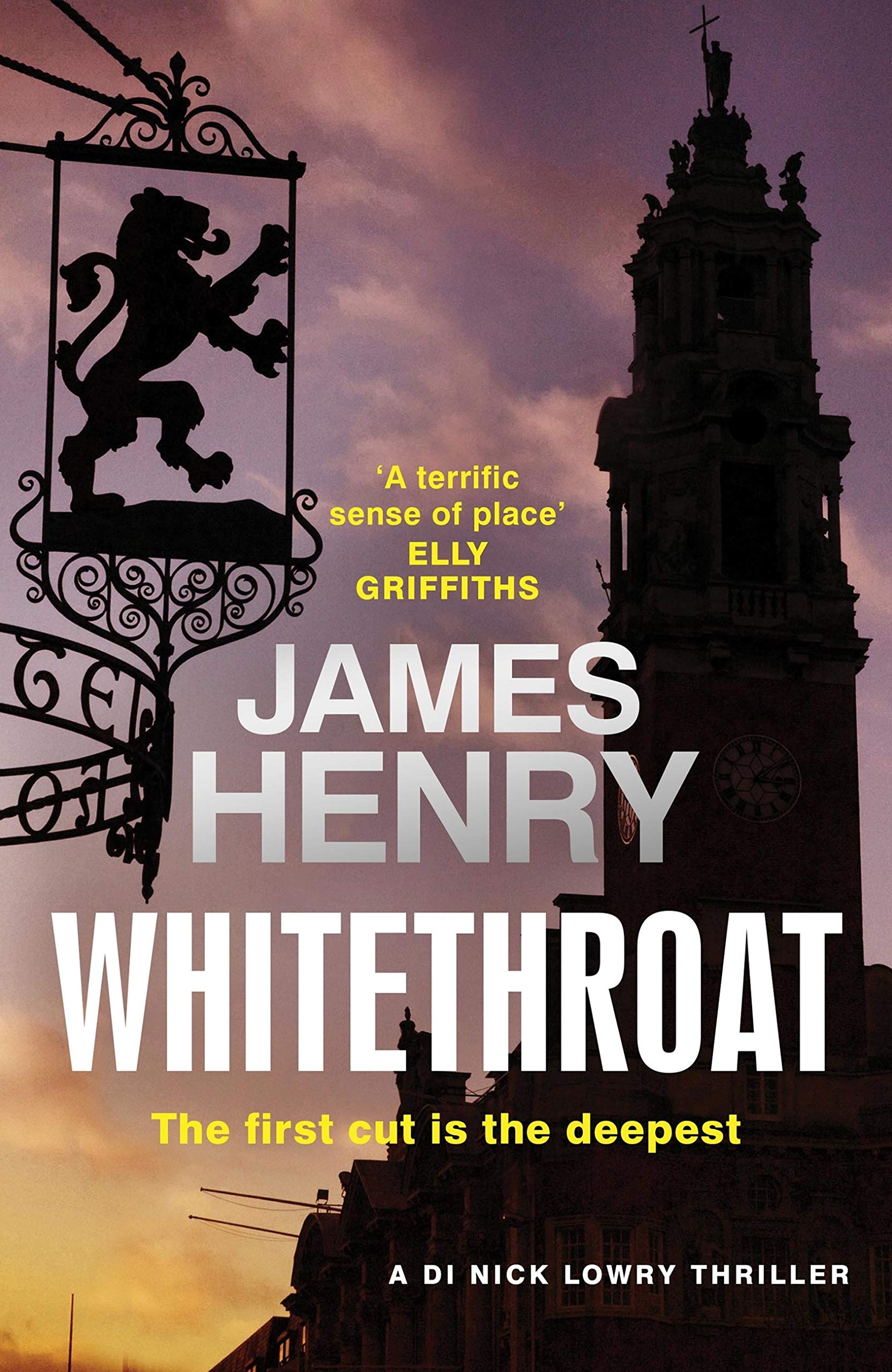 James Henry Whitethroat (DI Nick Lowry #3