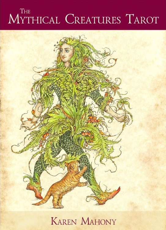 The Mythical Creatures Tarot by Karen Mahony | Goodreads