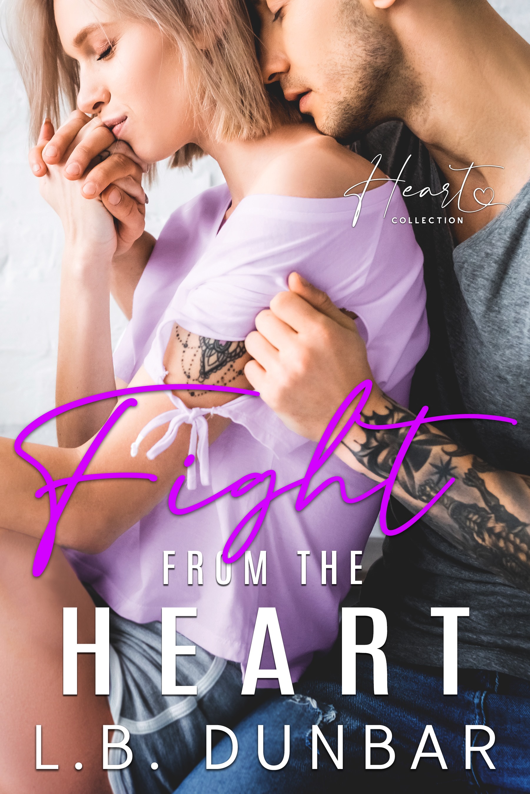 Fight From The Heart