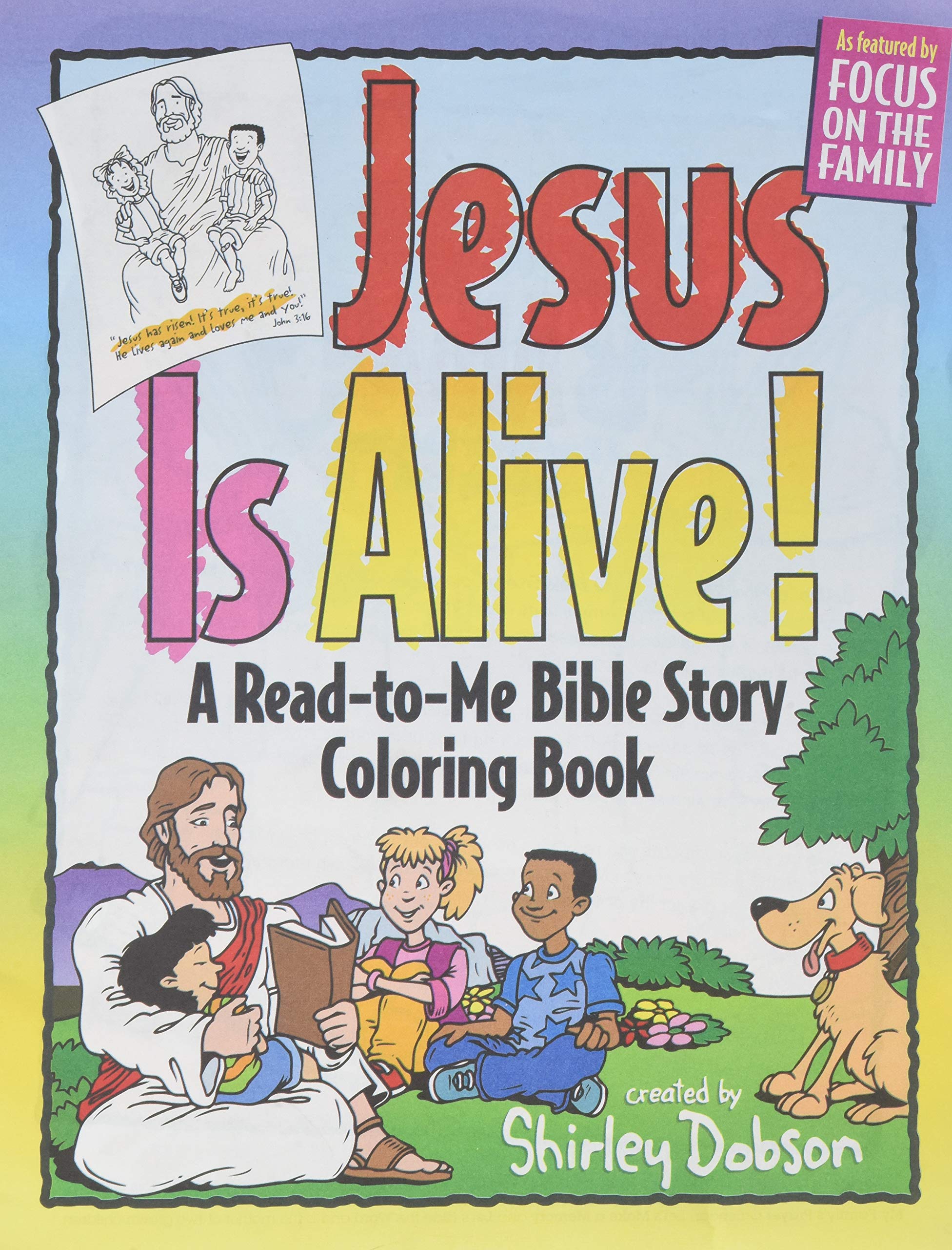 Jesus Is Alive A Read to Me Bible Story Coloring Book By Shirley Jesus Is Alive A Read to Me Bible Story Coloring Book By Shirley