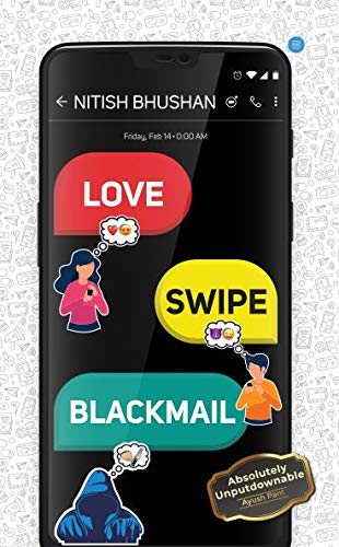 Love, Swipe, Blackmail