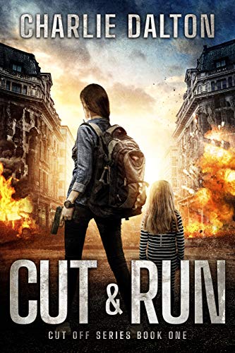 Cut & Run (Cut Off Book 1) by Charlie Dalton | Goodreads