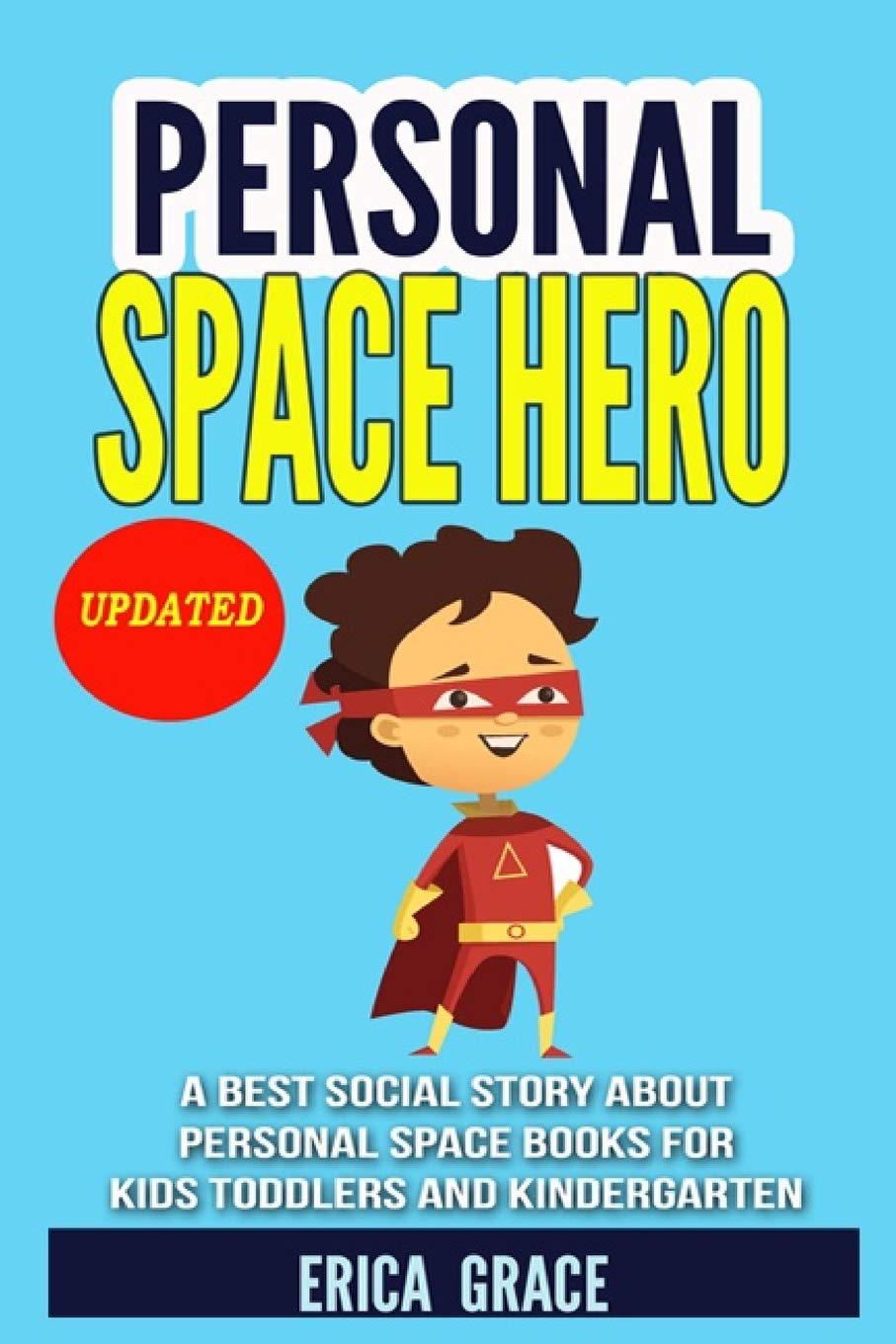 PERSONAL SPACE HERO A best social story about personal space books for