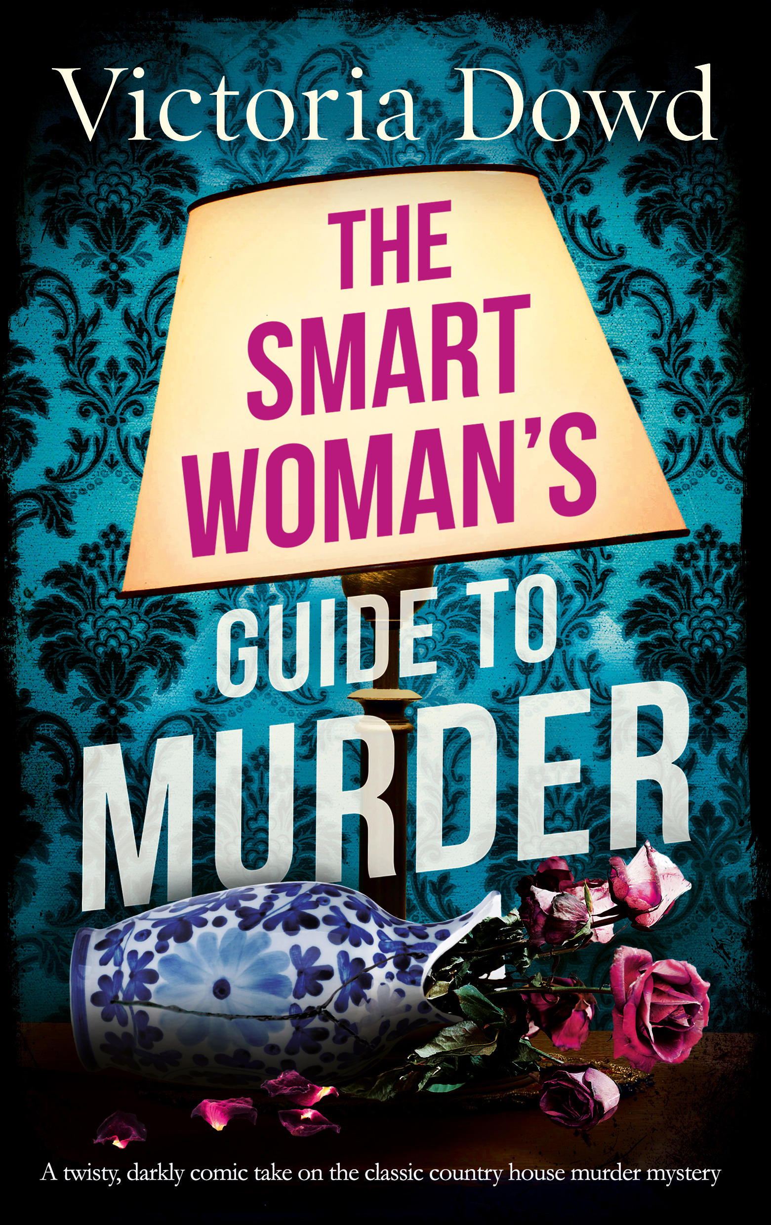 The Smart Woman's Guide to Murder