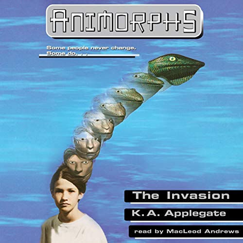 The Invasion (Animorphs, #1)
