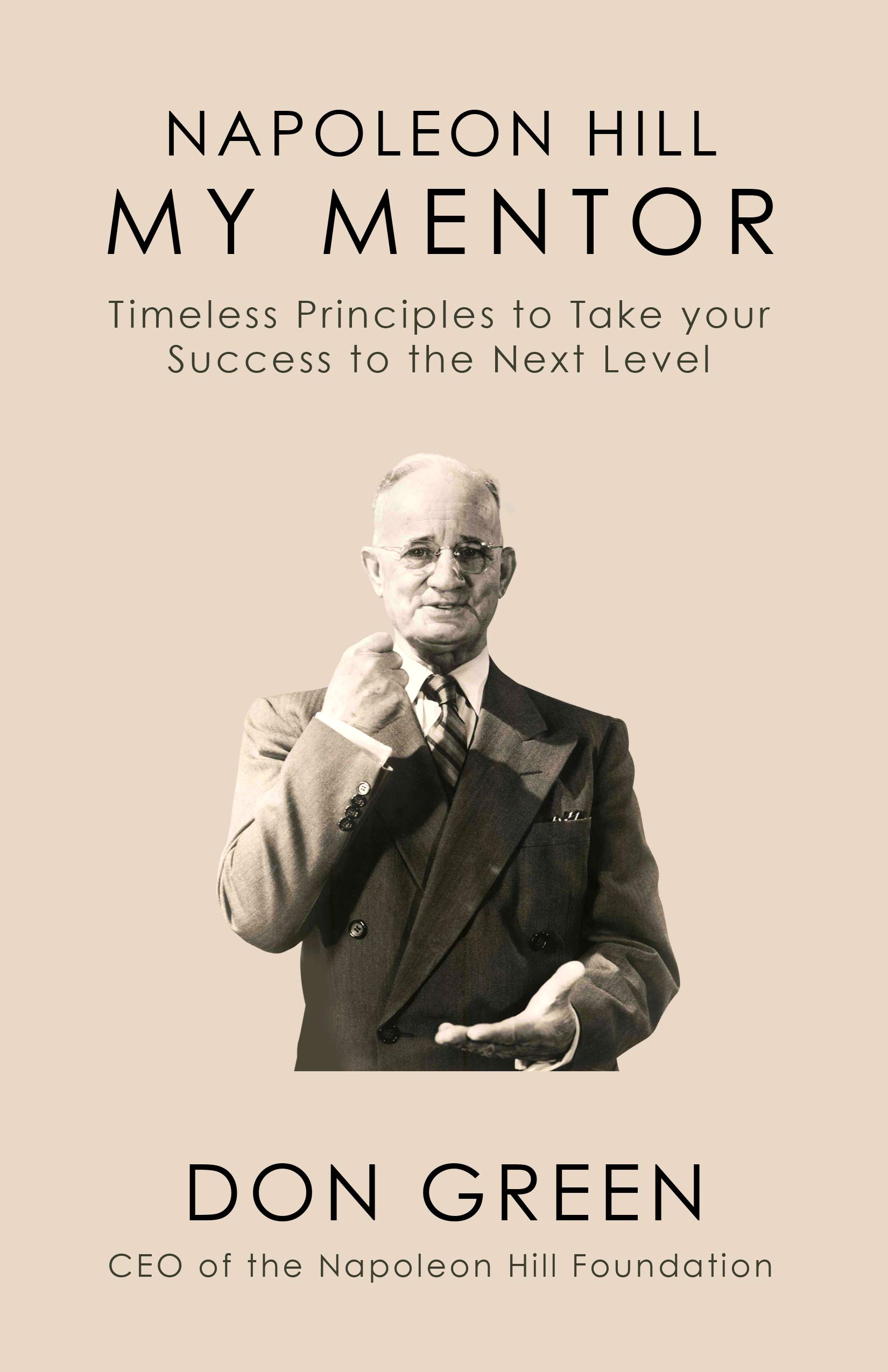 Napoleon Hill, My Mentor book cover