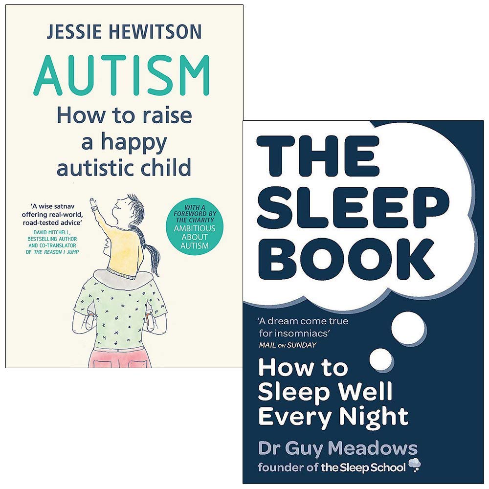 Autism How to raise a happy autistic child By Jessie Hewitson & The