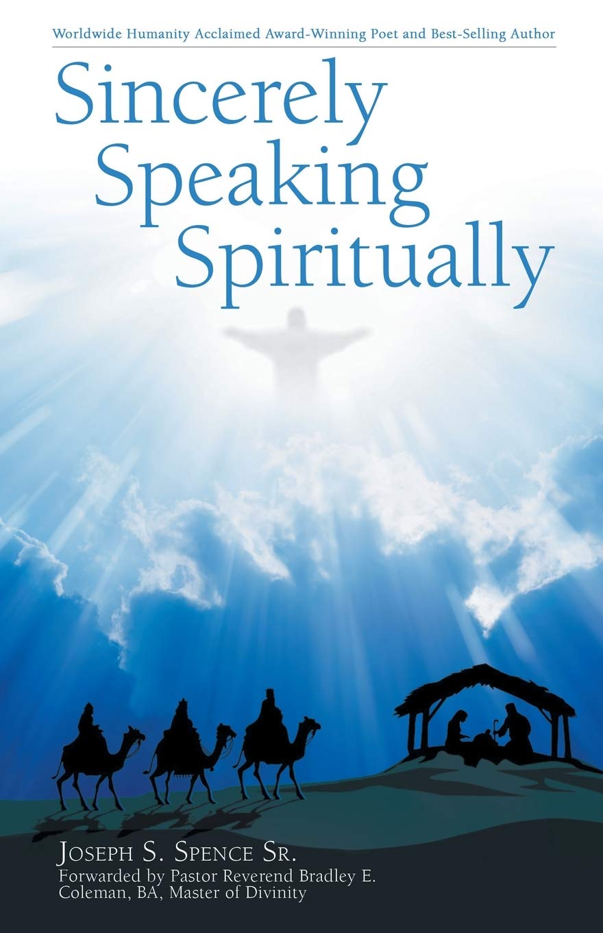 Sincerely Speaking Spiritually