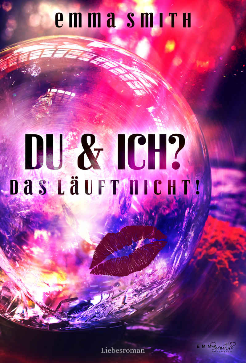 Du & Ich?: Das läuft nicht!