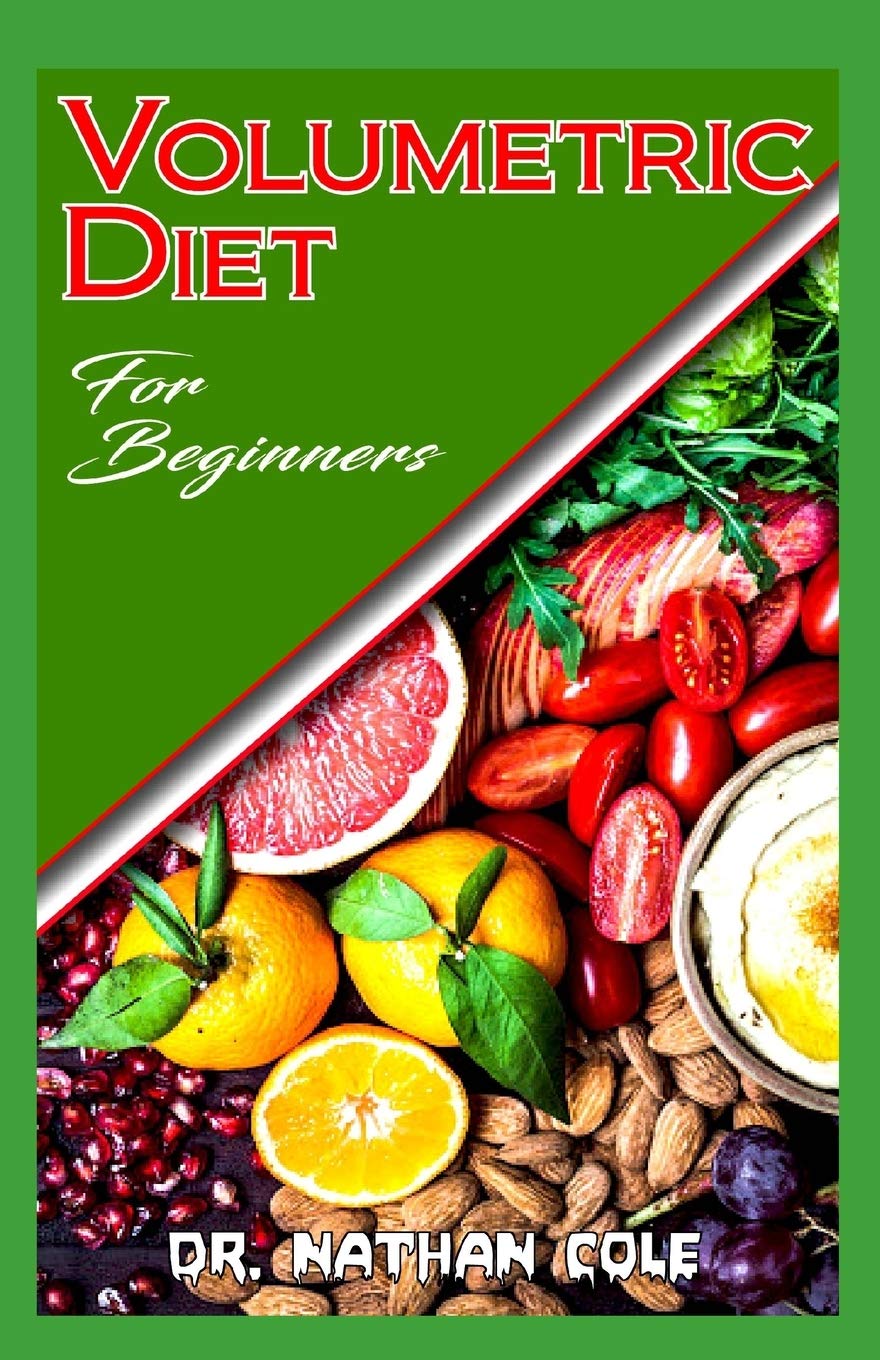 Volumetric Diet for Beginners Simple and smart diet strategies