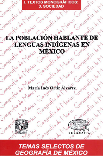La Población Hablante de Lenguas Indígenas en México by María Inés ...