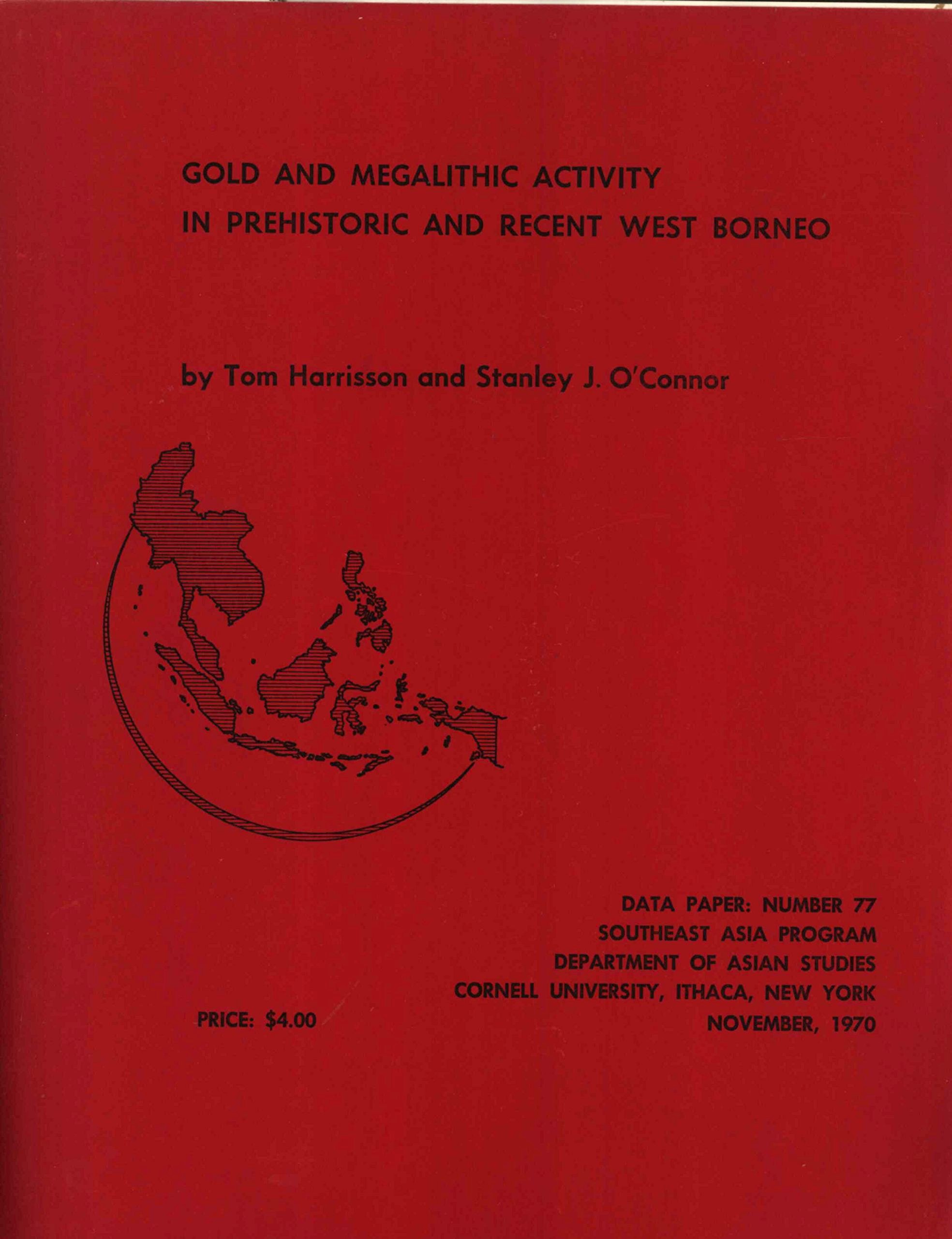 Gold And Megalithic Activity In Prehistoric And Recent West Borneo book cover