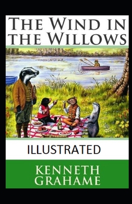 The Wind in the Willows Illustrated by Kenneth Grahame | Goodreads