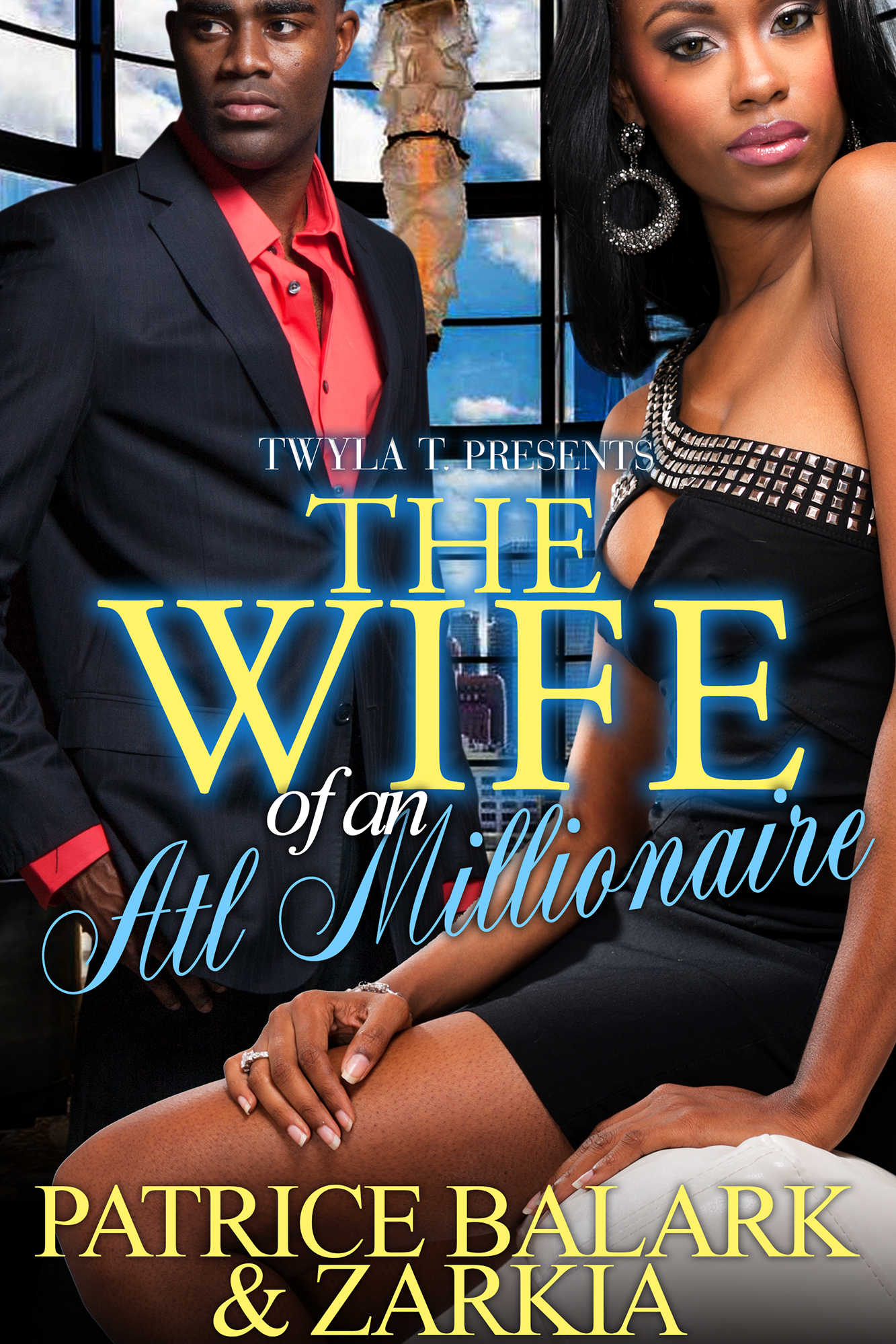 The Wife of an ATL Millionaire book cover