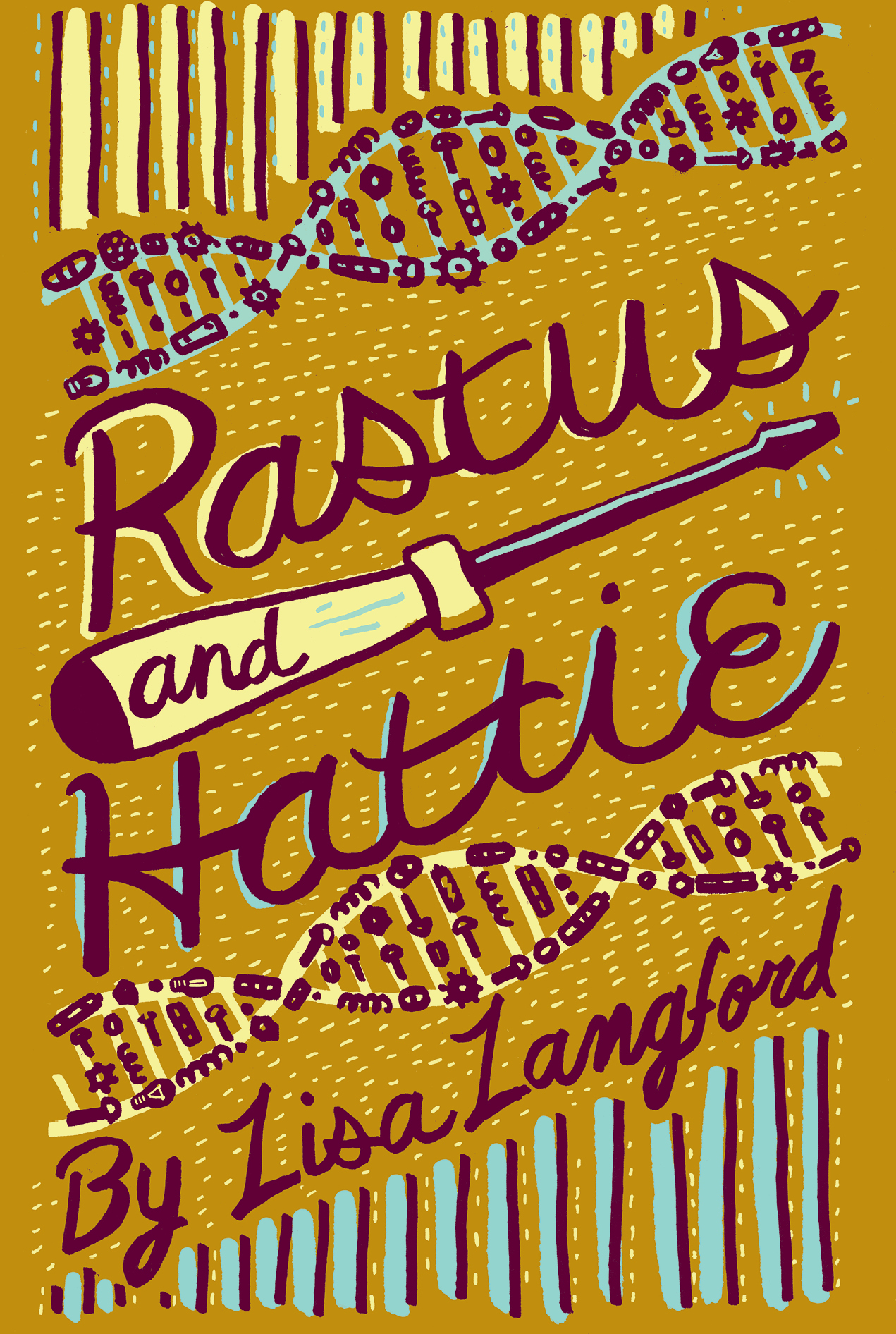 Rastus and Hattie by Lisa Langford Goodreads