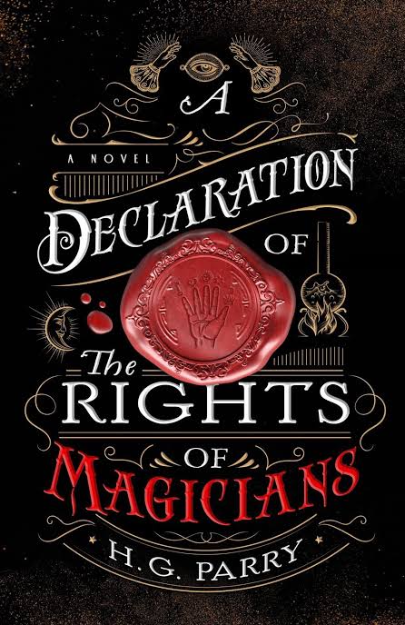 A Declaration of the Rights of Magicians (The Shadow Histories #1)