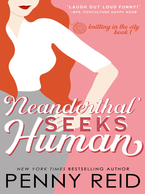 Neanderthal Seeks Human (Knitting in the City, #1)