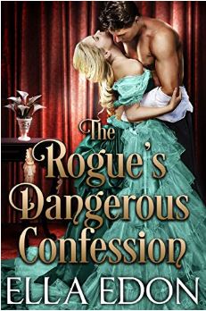 The Rogue’s Dangerous Confession