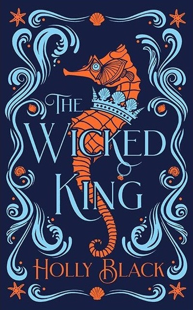 The Wicked King (The Folk of the Air, #2)