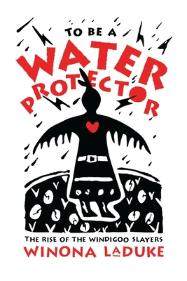 To Be A Water Protector book cover