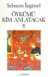 Öykümü Kim Anlatacak book cover
