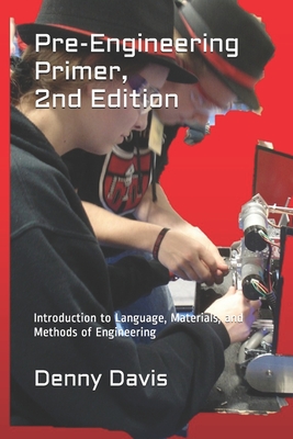 Pre-Engineering Primer, 2nd Edition: Introduction to Language ...