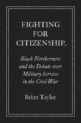 Fighting for Citizenship book cover