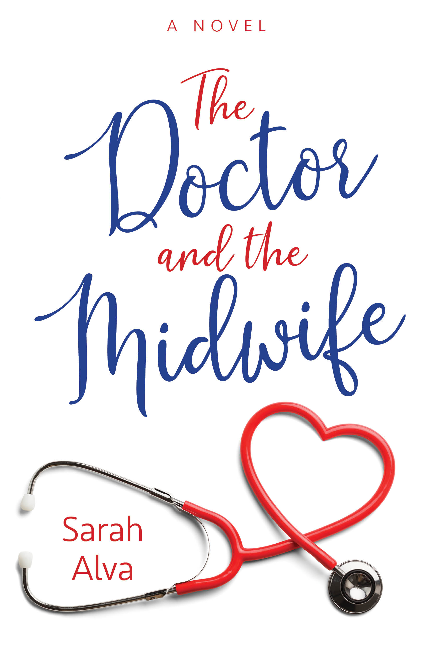 The Doctor and the Midwife
