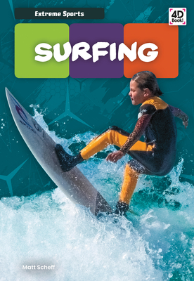 Surfing (Extreme Sports) by Matt Scheff | Goodreads