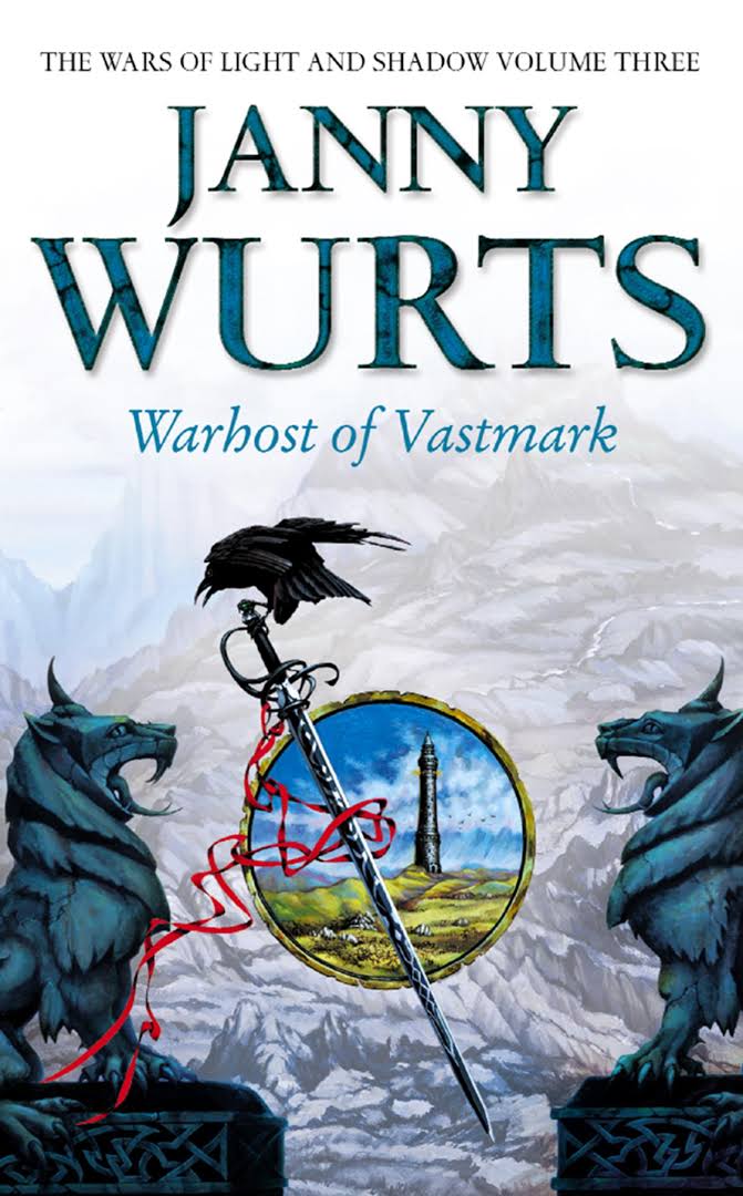 Warhost of Vastmark (Wars of Light and Shadow, #3)
