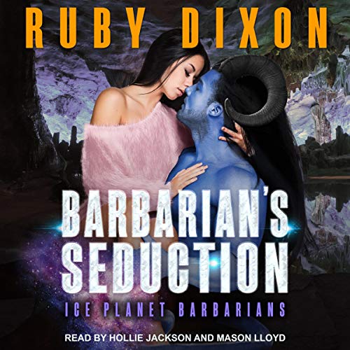 Barbarian's Seduction (Ice Planet Barbarians, #18)