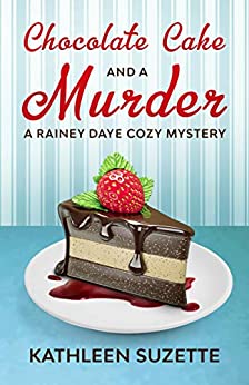 Chocolate Cake and a Murder book cover