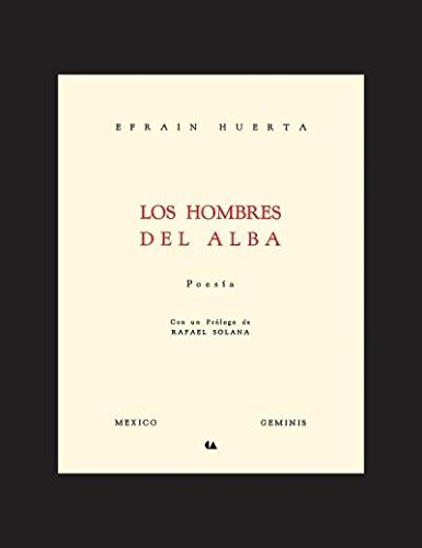 HOMBRES DEL ALBA, LOS. EDICION FACSIMILAR / PD.