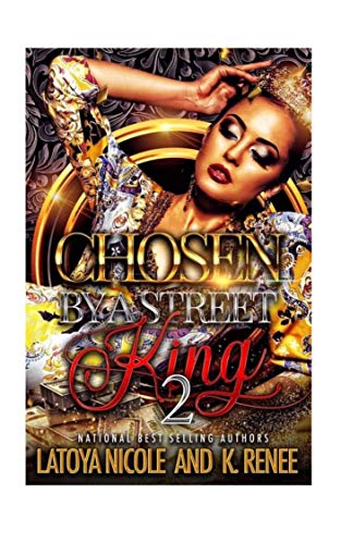 Chosen by a Street King 2 book cover
