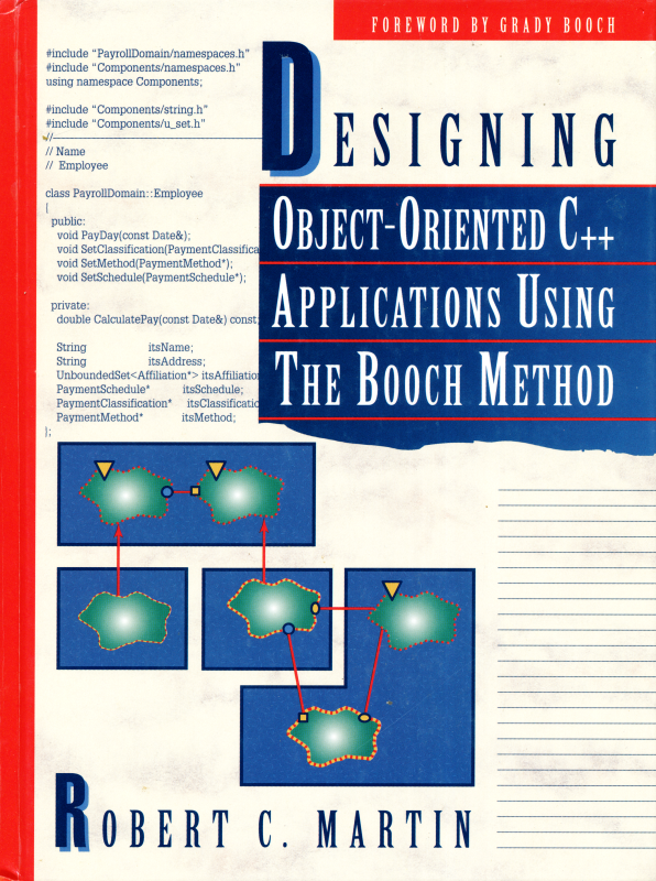 Designing Object Oriented C++ Applications Using The Booch Method by ...