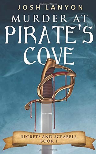 Murder at Pirate's Cove (Secrets and Scrabble #1)