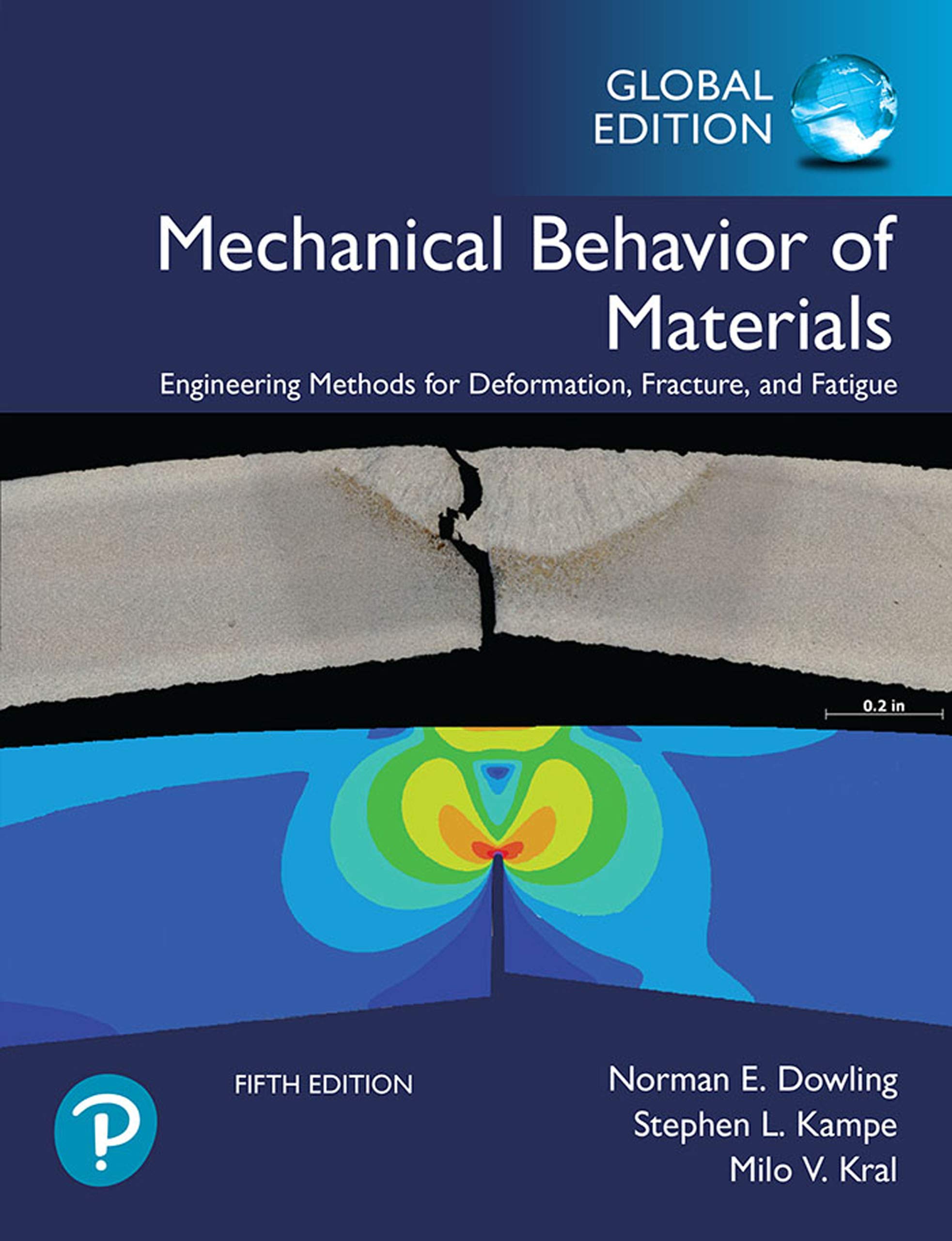 Mechanical Behavior of Materials, Global Edition by Norman E. Dowling Goodreads