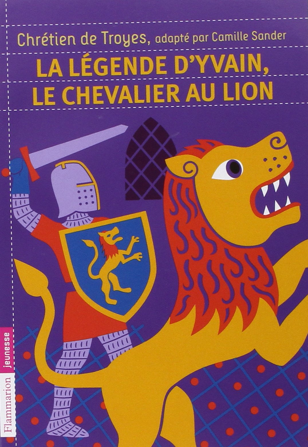 La Légende d'Yvain, le chevalier au lion by Chrétien de Troyes Goodreads La Légende d'Yvain, le chevalier au lion by Chrétien de Troyes Goodreads