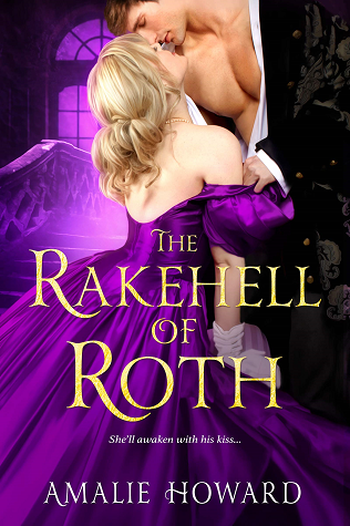 The Rakehell of Roth (Everleigh Sisters, #2)