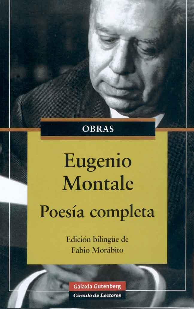 Eugenio Montale Poes a Completa By Eugenio Montale Goodreads eugenio-montale-poes-a-completa-by-eugenio-montale-goodreads