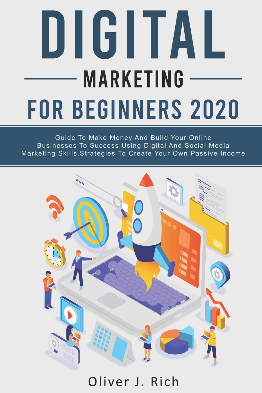 Digital Marketing for Beginners 2020: Guide To Make Money And Build ...