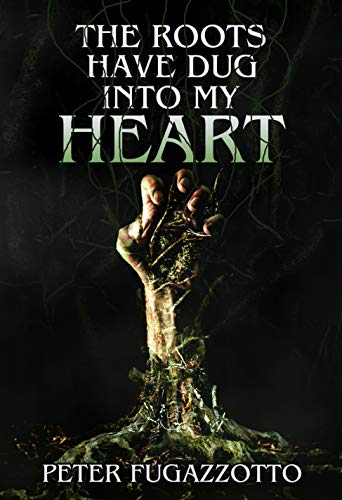 The Roots Have Dug Into My Heart book cover
