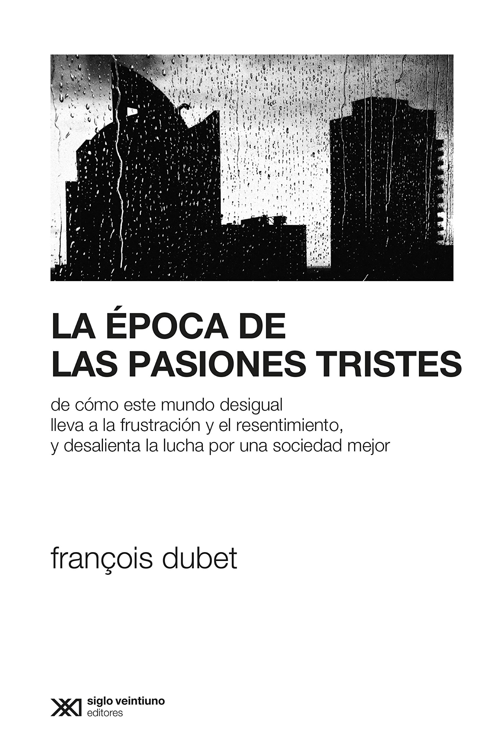 La época de las pasiones tristes book cover