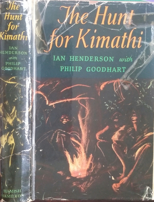 The Hunt for Kimathi by Ian Henderson | Goodreads