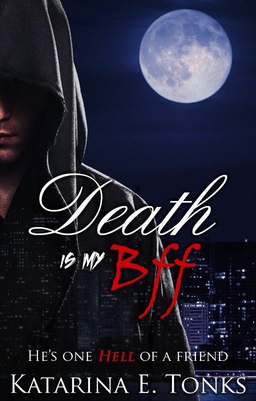 Death Is My Bff (Rewritten Death Chronicles, #1)