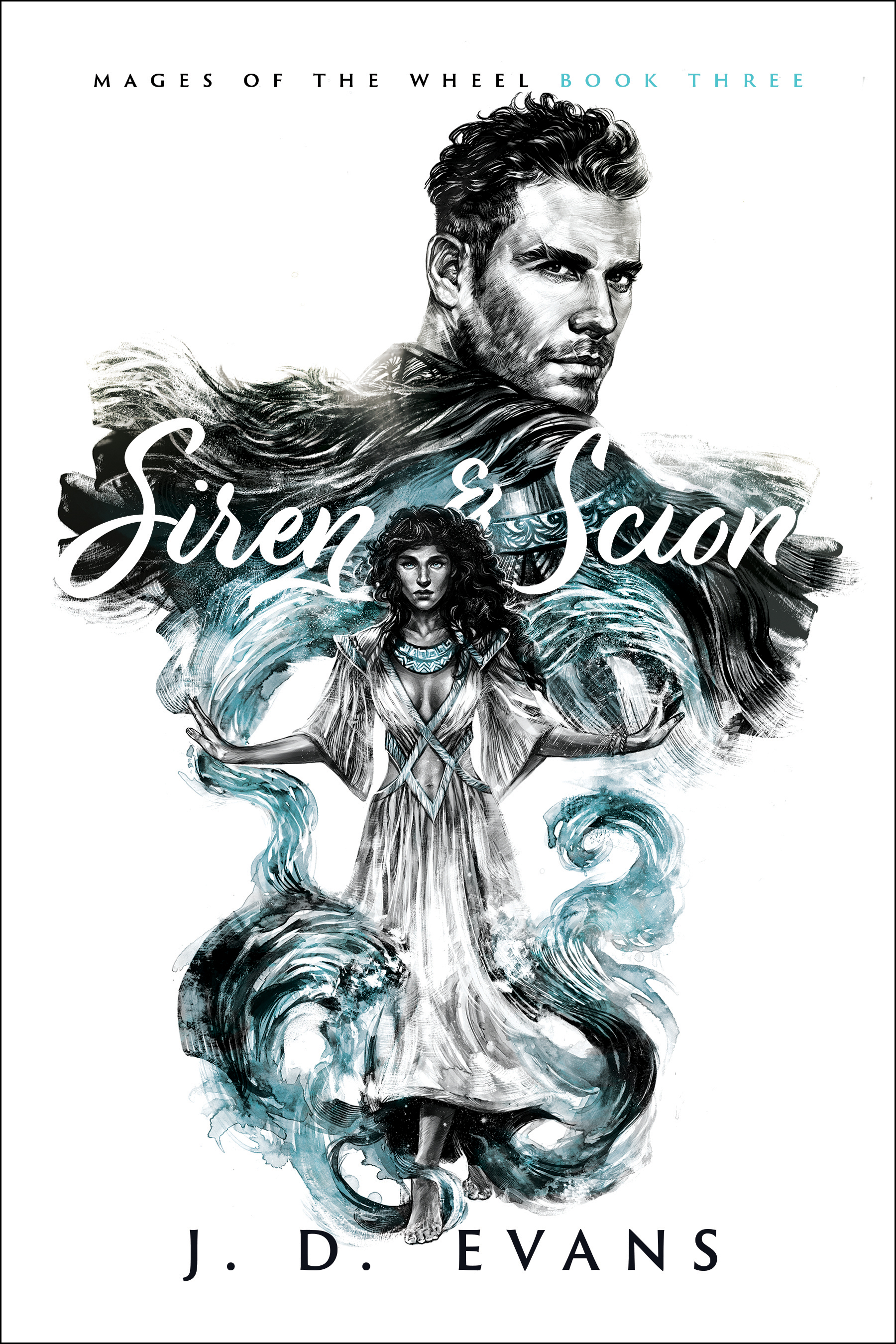 Siren & Scion (Mages of the Wheel, #3)