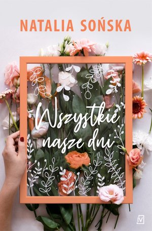Wszystkie nasze dni book cover 1